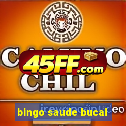 bingo saude bucal